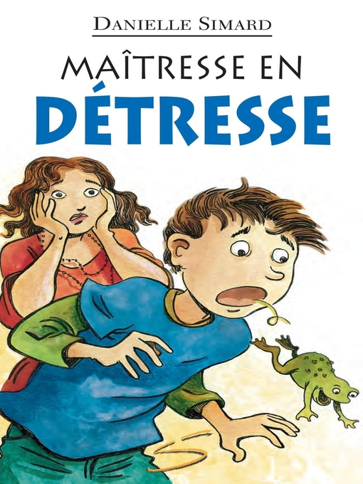 Title details for Maîtresse en détresse by Danielle Simard - Available
